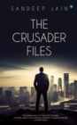 The Crusader Files - eBook
