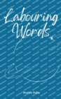 Labouring Words - Book
