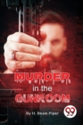 Murder in the Gunroom? - Book