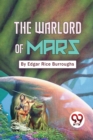 The Warlord of Mars - Book
