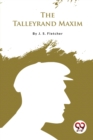 The Talleyrand Maxim - Book