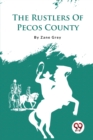 The Rustlers of Pecos County - Book