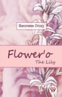Flower'O the Lily - Book