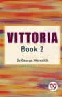 Vittoria Book 2 - Book
