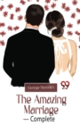 The Amazing Marriage : Complete - Book