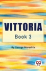 Vittoria Book 3 - Book