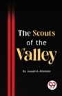The Scouts Of The Valley - Book