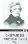 Sheppard Lee Written by Himself - Book