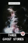 Three Ghost Stories - Book