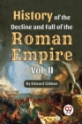 History Of The Decline And Fall Of The Roman Empire Vol-2 - Book