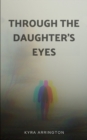 Through the Daughter's Eyes - Book