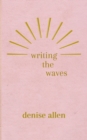 Writing the Waves - Book