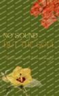 No Sound But The Soul - Book