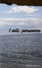 I will; persevere - Book