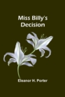 Miss Billy's Decision - Book