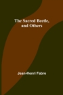 The Sacred Beetle, and Others - Book