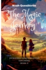 The Magic Journey : Incredible Tales for Young Explorers (Book 2) - Book