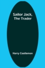 Sailor Jack, the Trader - Book