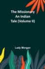 The Missionary : An Indian Tale (Volume II) - Book