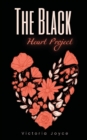 The Black Heart Project - Book