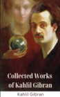 Collected Works of Kahlil Gibran (Deluxe Hardbound Edition) - Book