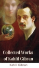 Collected Works of Kahlil Gibran (Deluxe Hardbound Edition) - Book