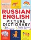Russian English Picture Dictionary : Learn Over 500+ Russian Words & Phrases for Visual Learners ( Bilingual Quiz, Grammar & Color ) - Book