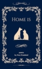 Home is - Book