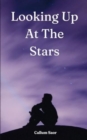 Looking Up At The Stars - Book
