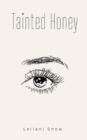 Tainted Honey - Book