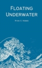 Floating Underwater - Book