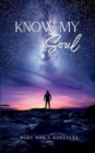 Know My Soul - Book