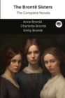 The Bronte Sisters : The Complete Novels - Book