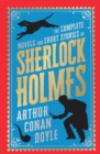 The Complete Novels and Short Stories of Sherlock Holmes : Deluxe Hardbound Edition - eBook