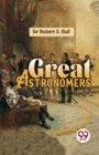 Great Astronomers - Book