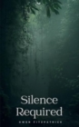 Silence Required - Book