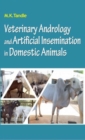 Veterinary Andrology and Artificial Insemination in Domestic Animals - Book
