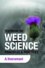 Textbook on Weed Science: Principles and Practices - Book