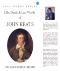 Life, Death & Last Words of John Keats - eBook