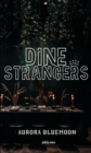 Dine With Strangers - eBook