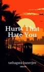 Hurts that Hate you - eBook