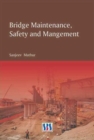 Bridge Maintenance, Safety & Management - Book