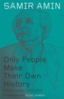 Only People Make their Own History - Book
