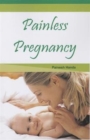 Painless Pregnancy - Book