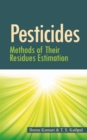 Pesticides: Methods of Their Residues Estimation - Book