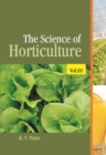 The Science of Horticulture: Vol 01 - Book