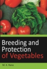 Breeding and Protection of Vegetables - Book