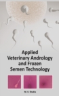 Applied Veterinary Andrology and Frozen Semen Technology - Book