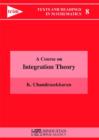 A Course on Integration Theory - Book
