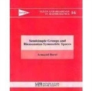 Semisimple Groups and Riemannian Symmetric Spaces - Book